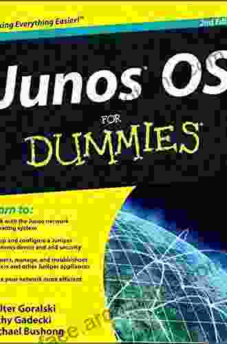 JUNOS OS For Dummies Michael Bushong