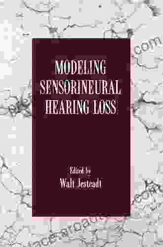 Modeling Sensorineural Hearing Loss Don McFerran