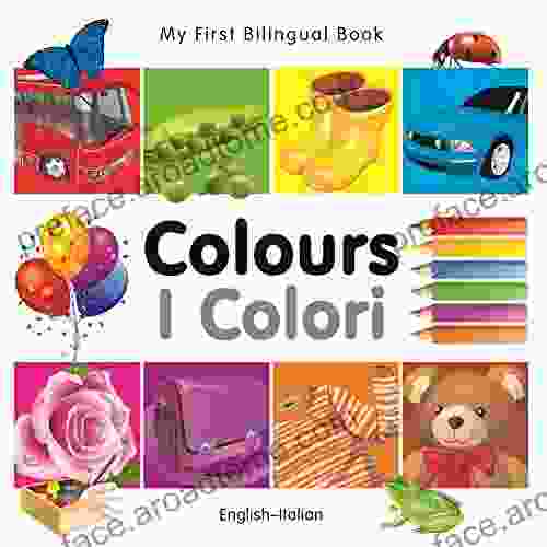 My First Bilingual Colours (English Italian) (Italian Edition)