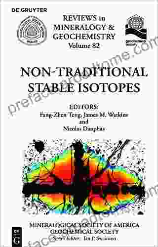 Non Traditional Stable Isotopes (Reviews In Mineralogy Geochemistry 82)