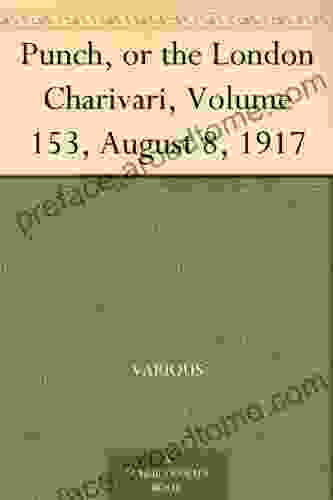 Punch Or The London Charivari Volume 153 August 8 1917