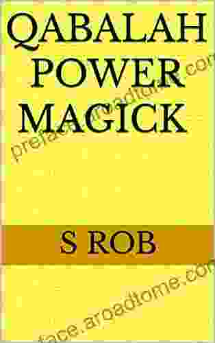 Qabalah Power Magick S Rob