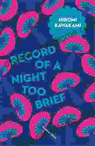 Record Of A Night Too Brief (Japanese Novellas 3)