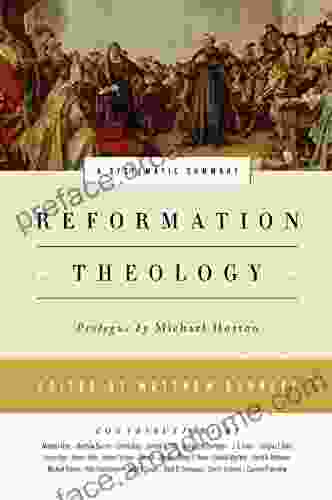 Reformation Theology: A Systematic Summary