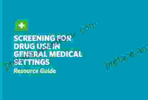 Screening For Drug Use In General Medical Settings Revised Edition