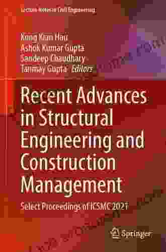 Recent Advances In Structural Engineering Volume 1: Select Proceedings Of SEC 2024 (Lecture Notes In Civil Engineering 11)