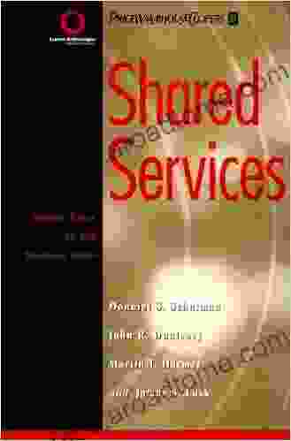 Shared Services: Adding Value to the Business Units