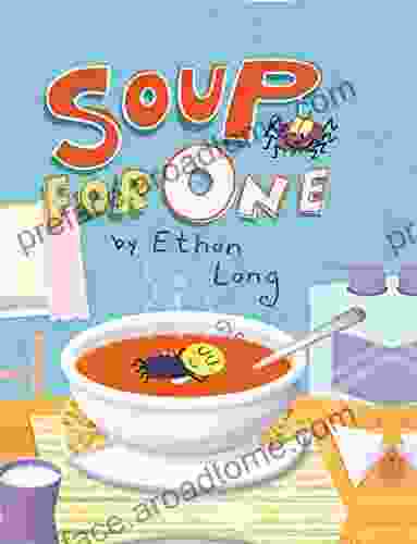 Soup for One Ethan Long