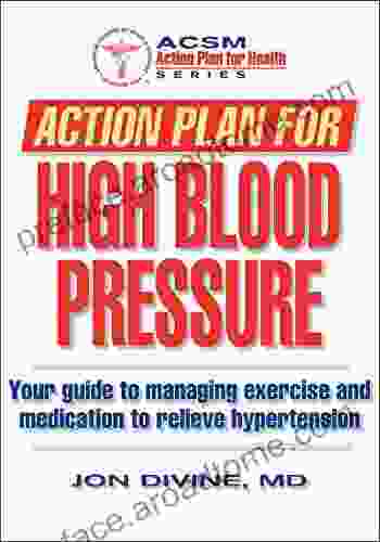 Action Plan For High Blood Pressure (ACSM Action Plan For Health)