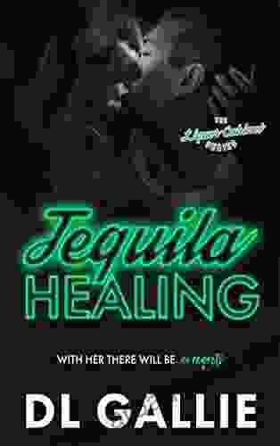 Tequila Healing (The Liquor Cabinet 2)