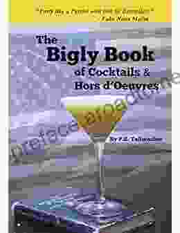 The Bigly of Cocktails Hors d Oeuvres