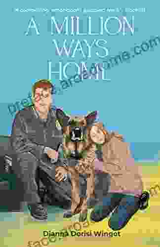 A Million Ways Home: Realistic Fiction for ages 9 12 (The Poppy Parker 1)