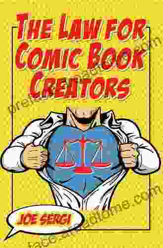 The Law for Comic Creators: Essential Concepts and Applications