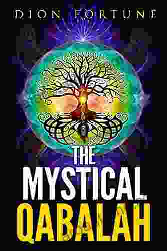 The Mystical Qabalah (Paths To Inner Power S )