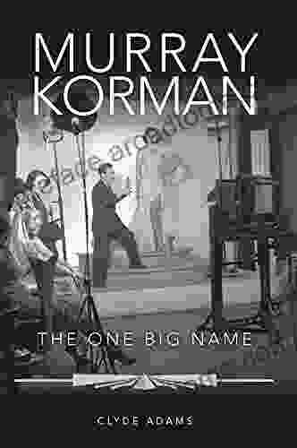 Murray Korman: The One Big Name