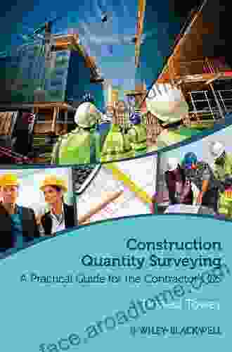 Construction Quantity Surveying: A Practical Guide For The Contractor S QS