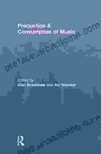 The Production And Consumption Of Music In The Digital Age (Routledge Studies In Human Geography 58)