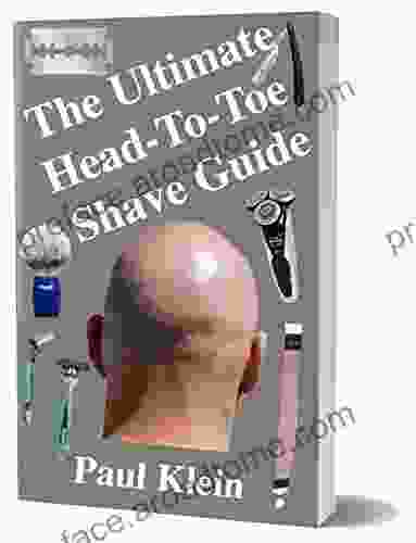 The Ultimate Head To Toe Shave Guide