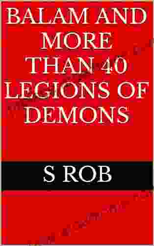 Balam And More Than 40 Legions Of Demons