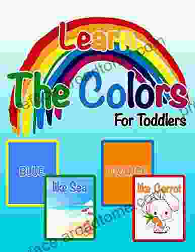 Learn The Colors For Toddlers: Learning For Toddlers 1 4 Years Old Cute Preschool Learning Colors Easy Simple To Learning Colors