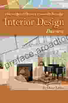 How To Open Operate A Financially Successful Interior Design Business