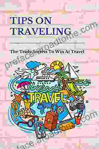 Tips On Traveling: The Trade Secrets To Win At Travel: World Tipping Chart