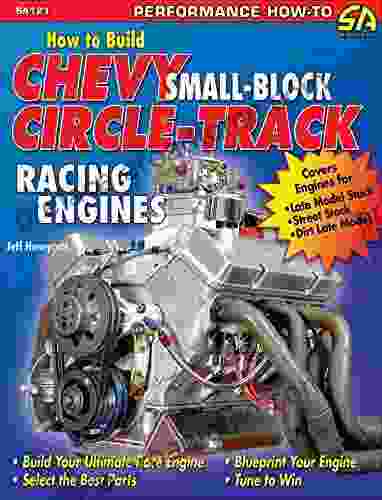 How To Build Small Block Chevy Circle Track Racing Engines