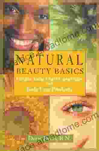 Natural Beauty Basics: Create Your Own Cosmetics And Body Care Products