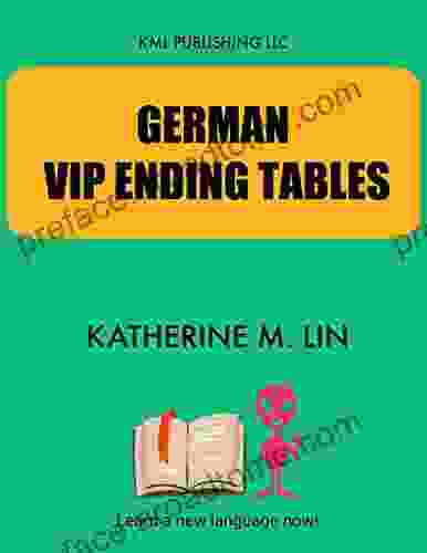 GERMAN VIP ENDING TABLES (GERMAN GRAMMAR BOOK)