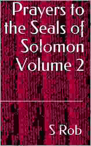 Prayers to the Seals of Solomon Volume 2