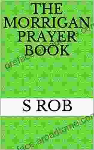 The Morrigan Prayer S Rob