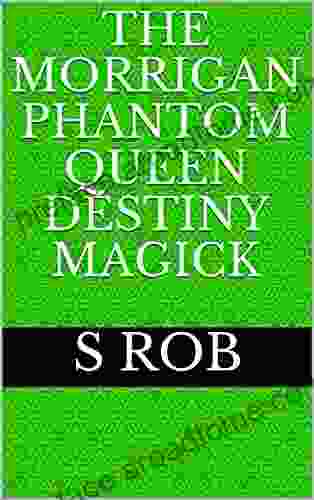 The Morrigan Phantom Queen Destiny Magick