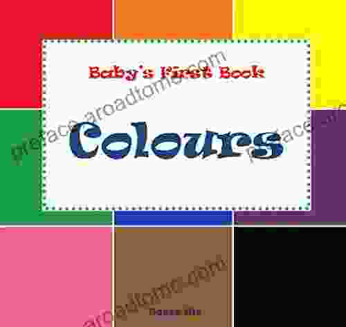 Colours (Baby S First Book 2)