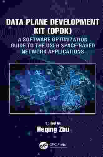 Data Plane Development Kit (DPDK): A Software Optimization Guide To The User Space Based Network Applications