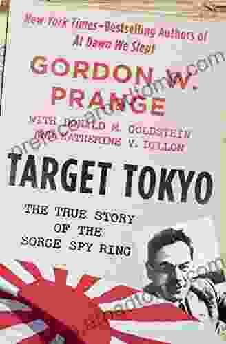 Target Tokyo: The Story Of The Sorge Spy Ring