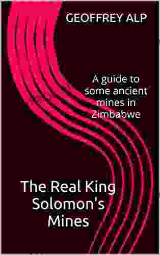 The Real King Solomon S Mines: A Guide To Some Ancient Mines In Zimbabwe