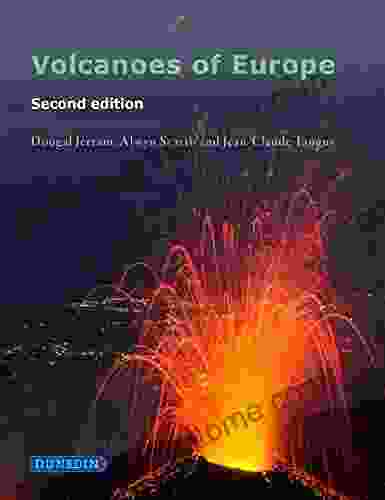 Volcanoes Of Europe: Second Edition