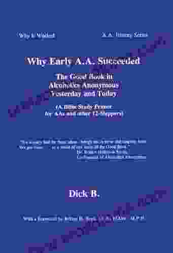 Why Early A A Succeeded