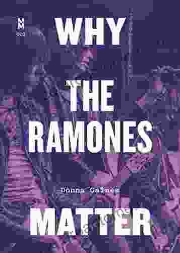 Why The Ramones Matter (Music Matters)