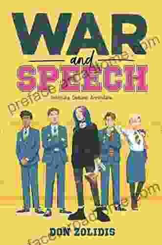 War and Speech Don Zolidis