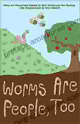 Worms Are People Too Paul Horner