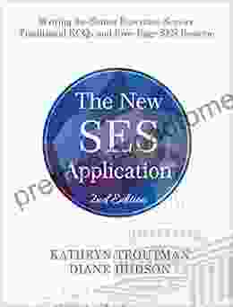 The New SES Application 2nd Ed: Writing The Traditional ECQs And The New Five Page Senior Executive Service